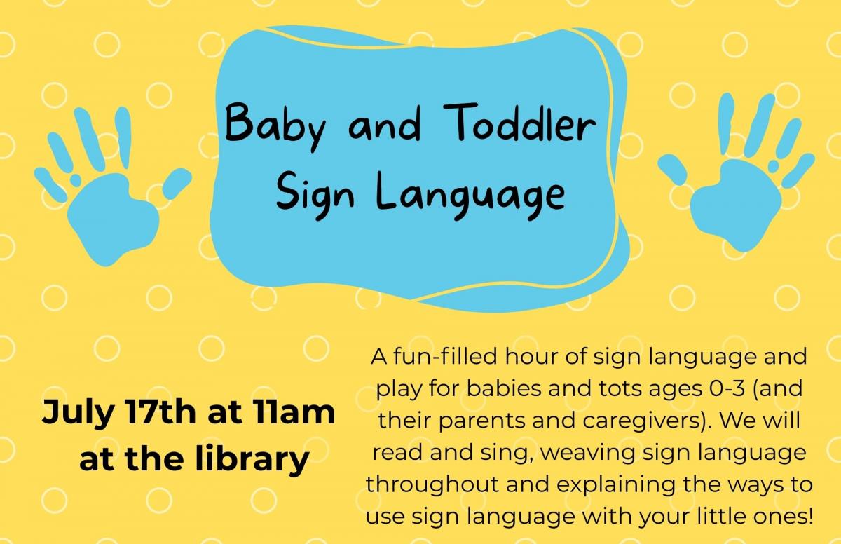 Baby and Toddler Sign Language Class Baby and Toddler Sign Language Class Poster