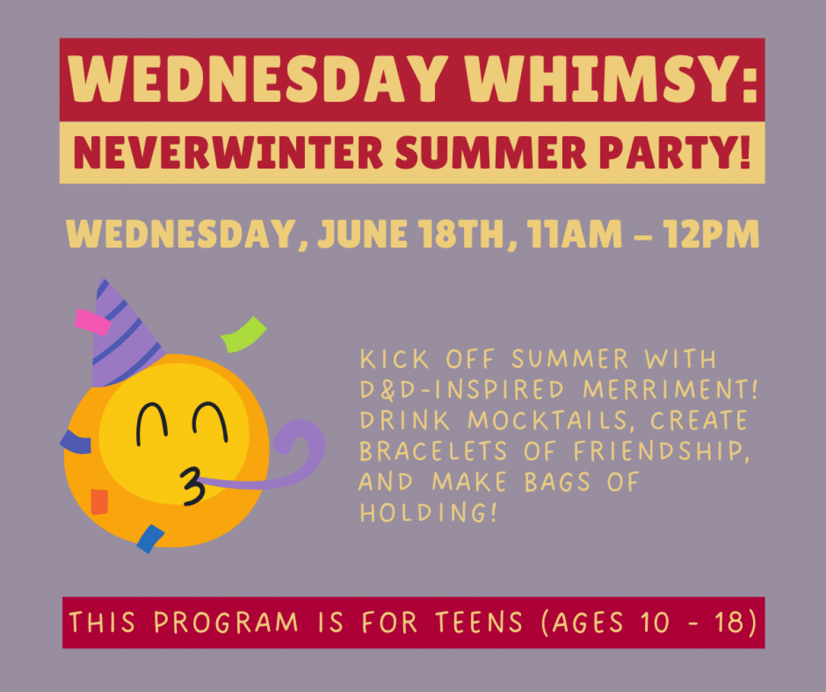 NEvermoor Summer PArty!
